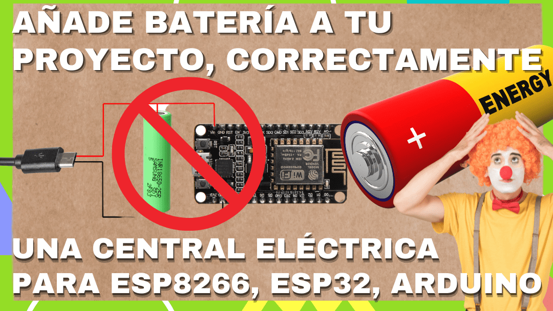 Añadir cargador de batería a ESP8266 y ESP32 (bien hecho) - eMariete